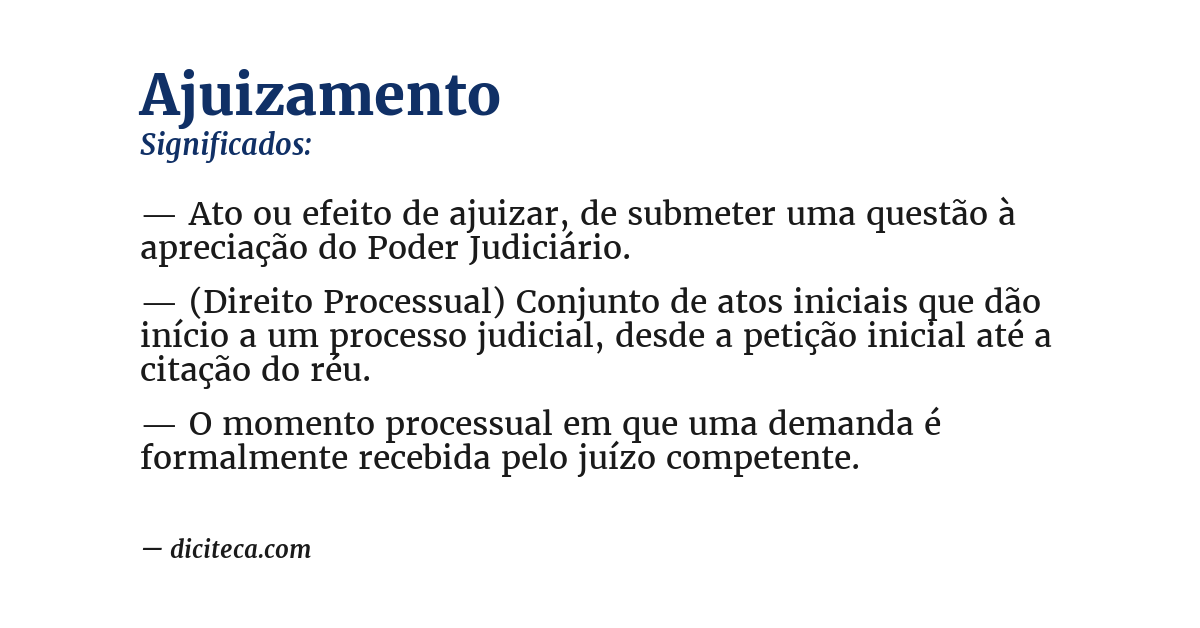 Significado de ajuizamento