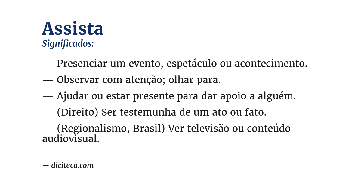 Significado de assista