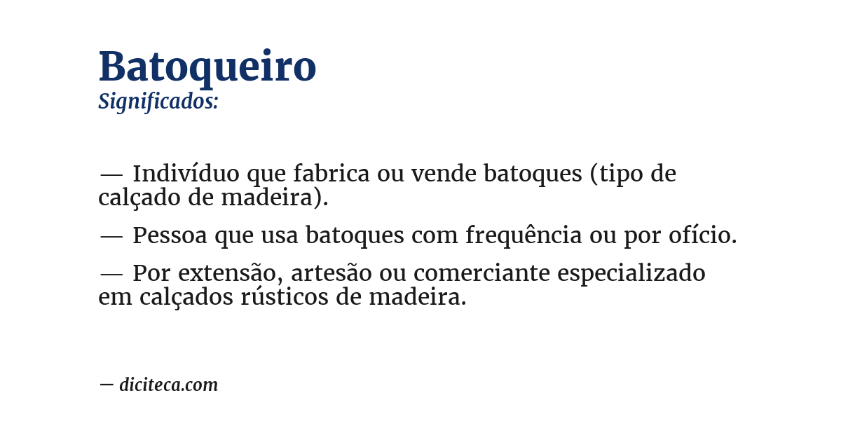 Significado de batoqueiro
