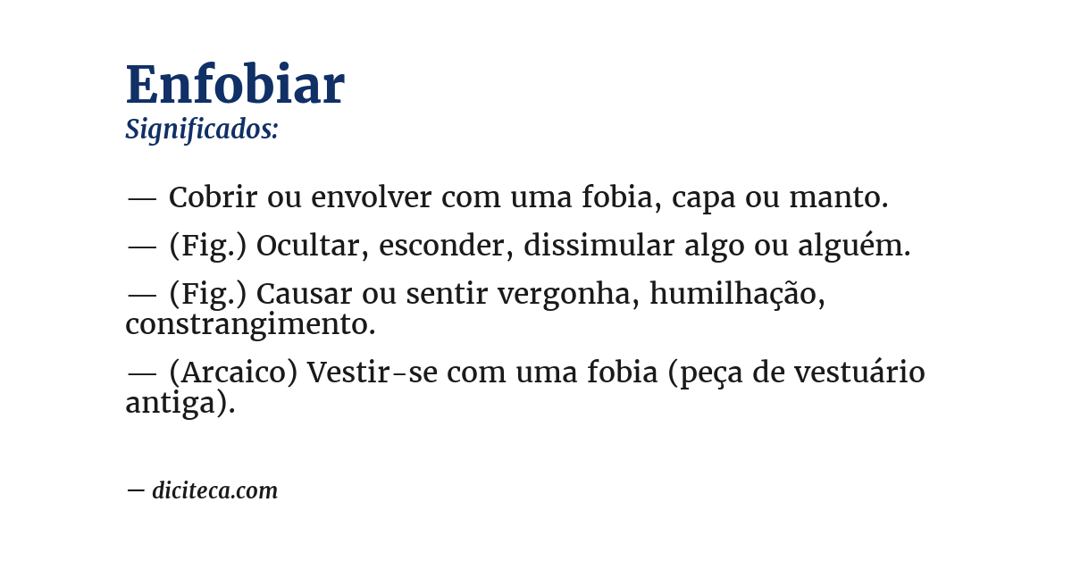 Significado de enfobiar