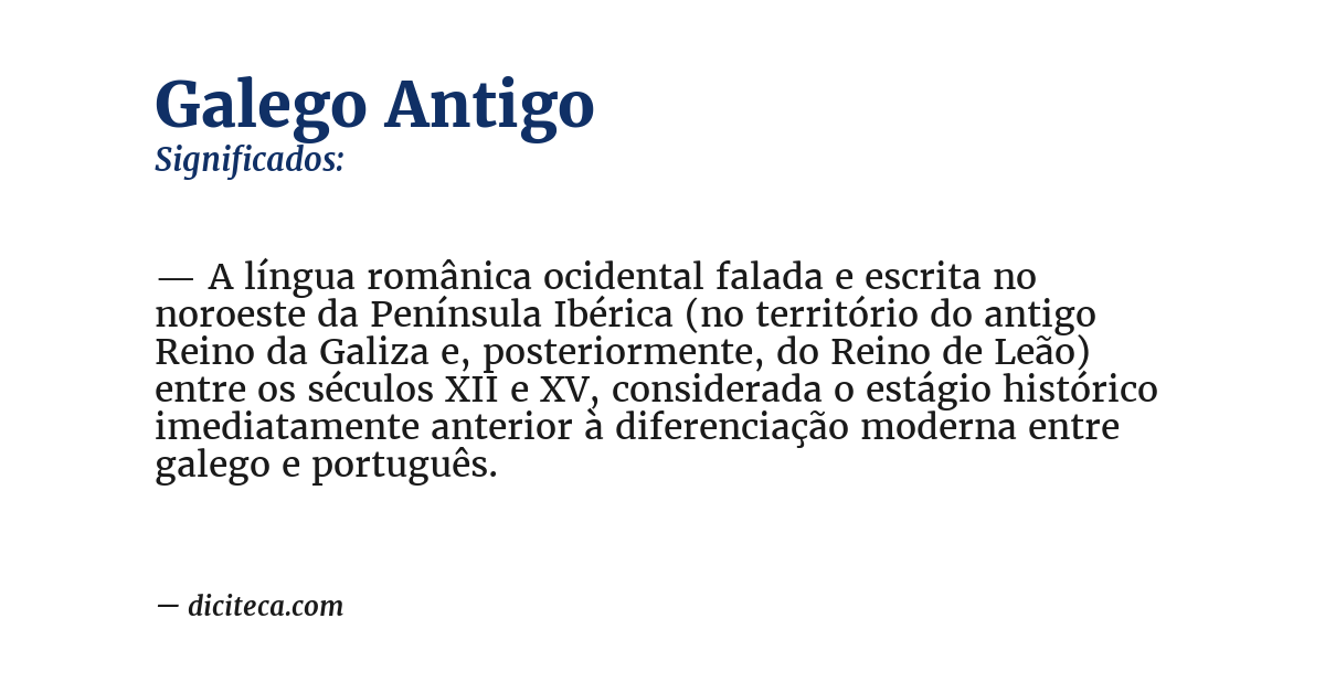 Significado de galego antigo