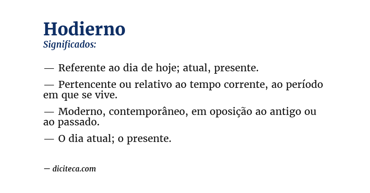 Significado de hodierno