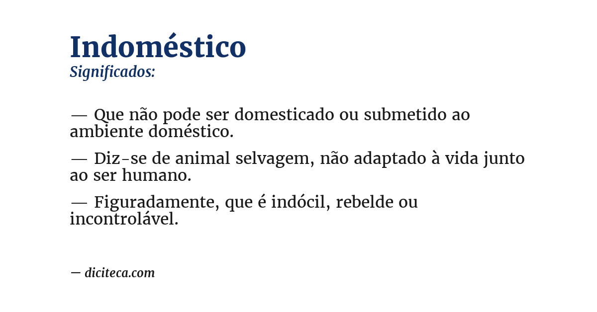 Significado de indoméstico