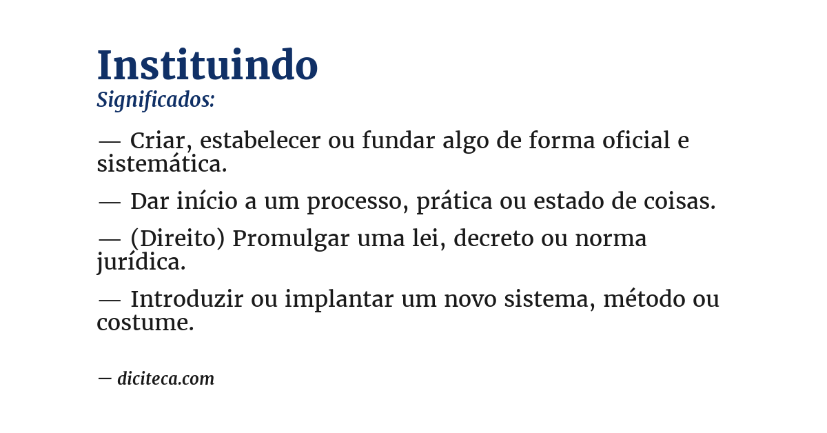 Significado de instituindo