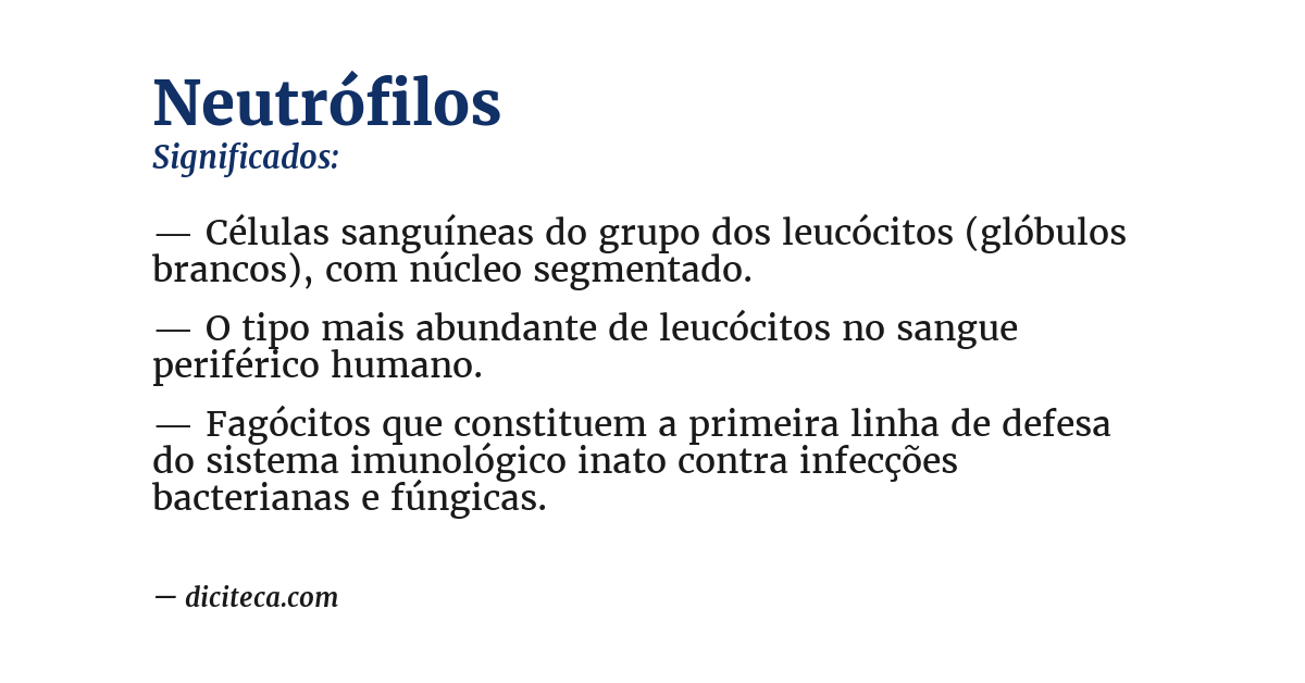 Significado de neutrófilos