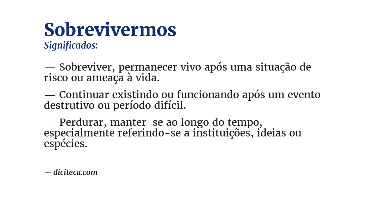 Significado de sobrevivermos