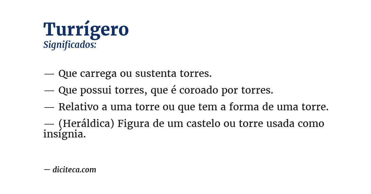 Significado de turrígero