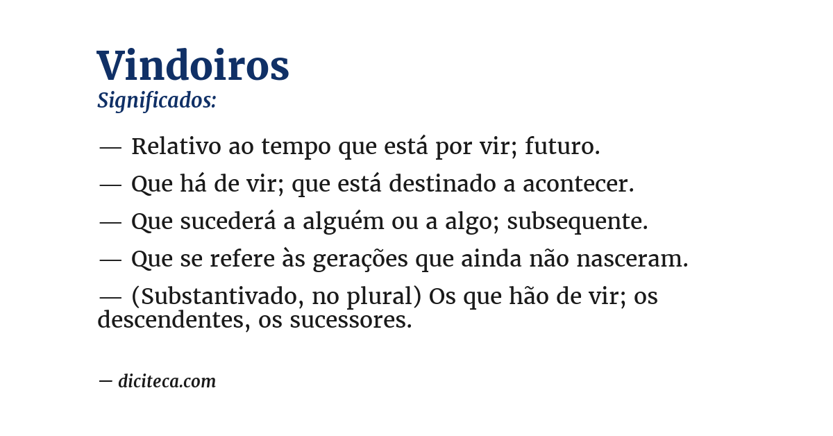 Significado de vindoiros