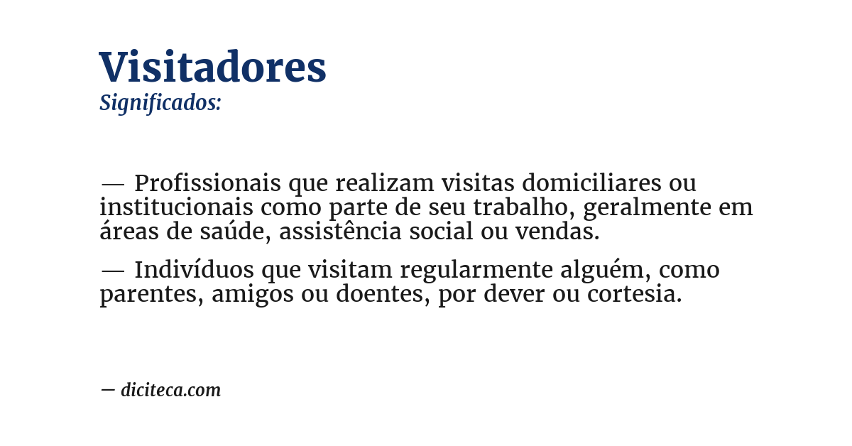 Significado de visitadores