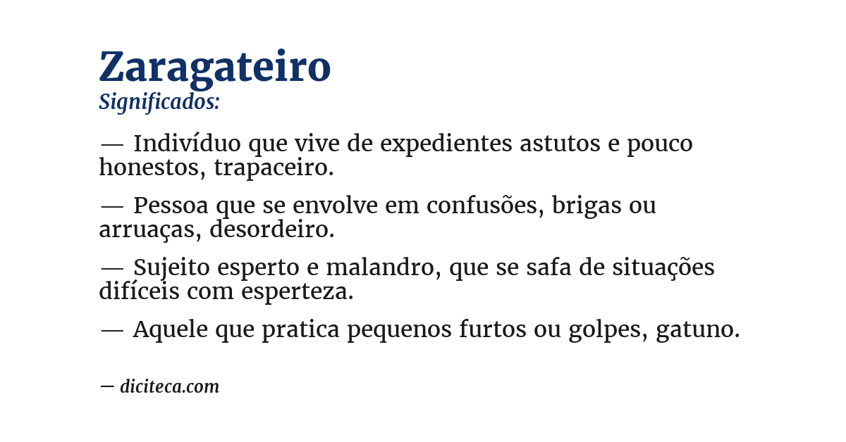 Significado de zaragateiro