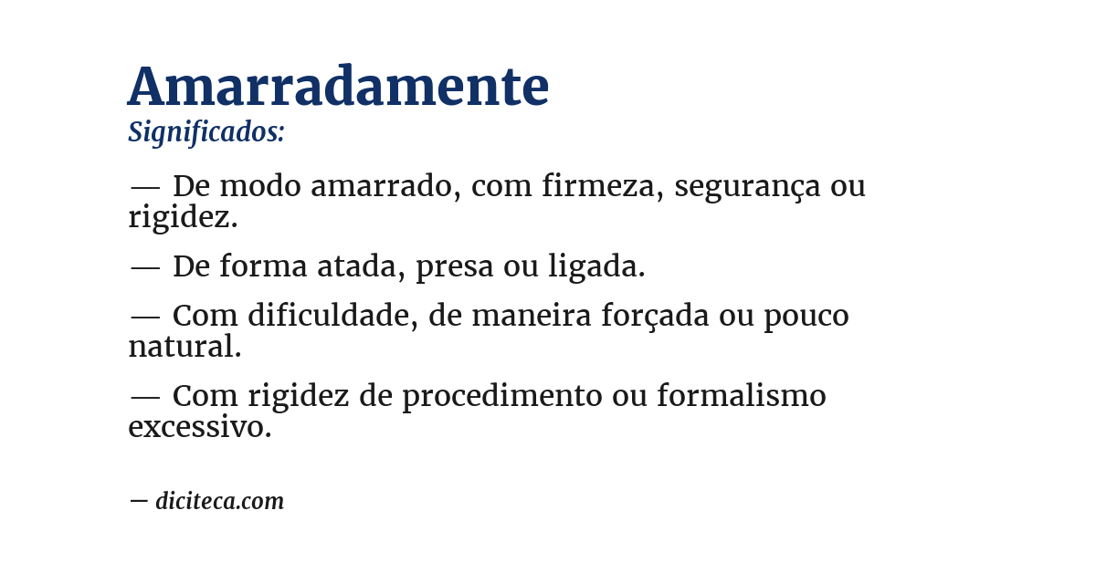 Significado de amarradamente