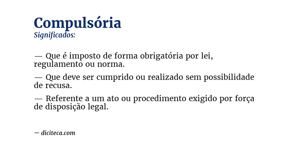 Significado de compulsória
