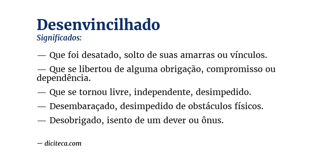 Significado de desenvincilhado