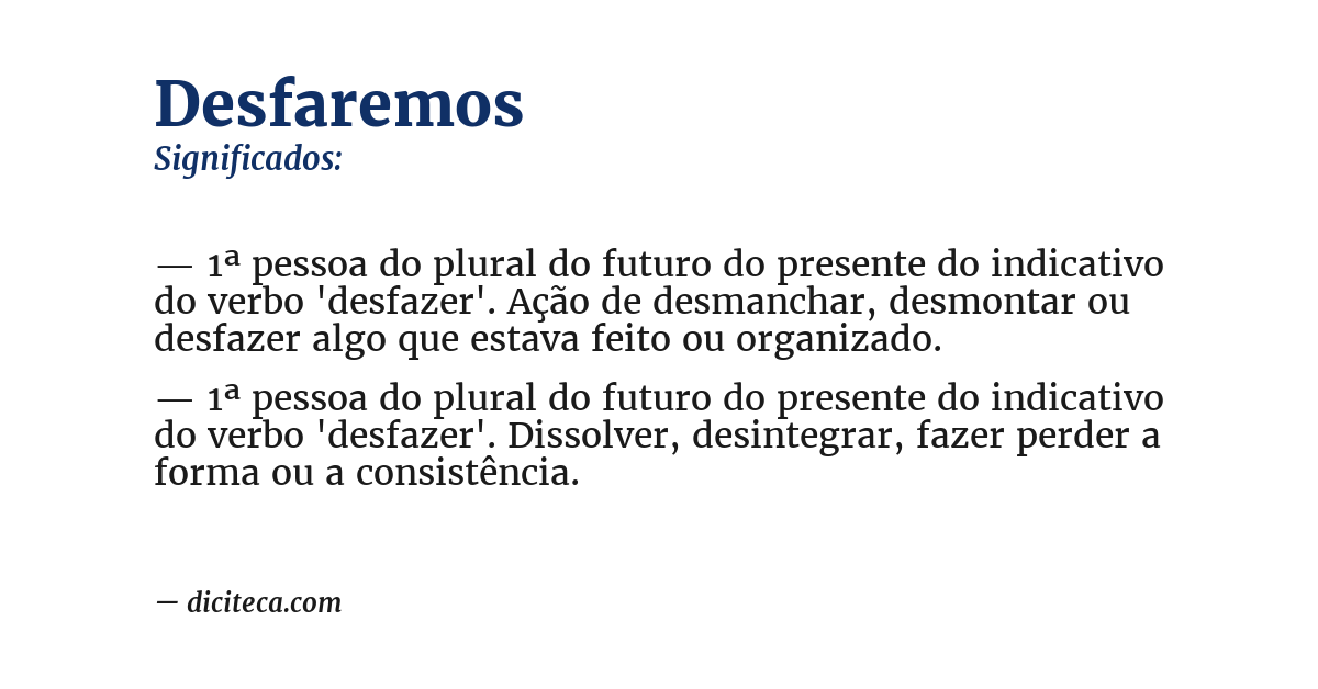 Significado de desfaremos