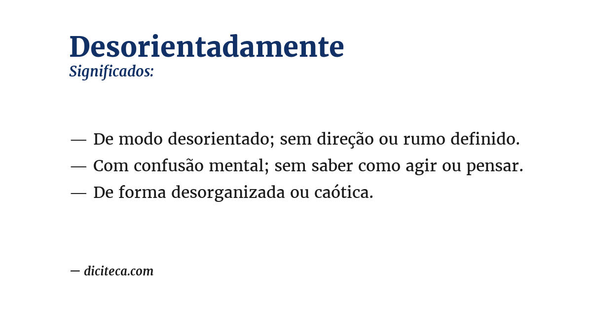 Significado de desorientadamente