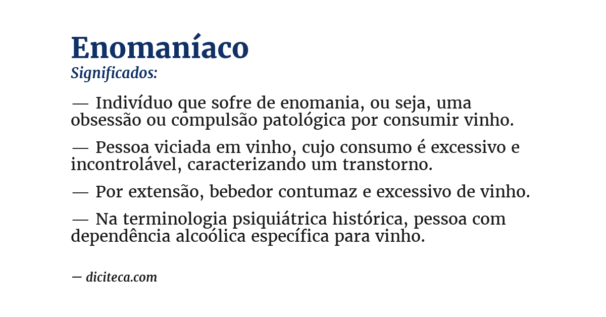 Significado de enomaníaco