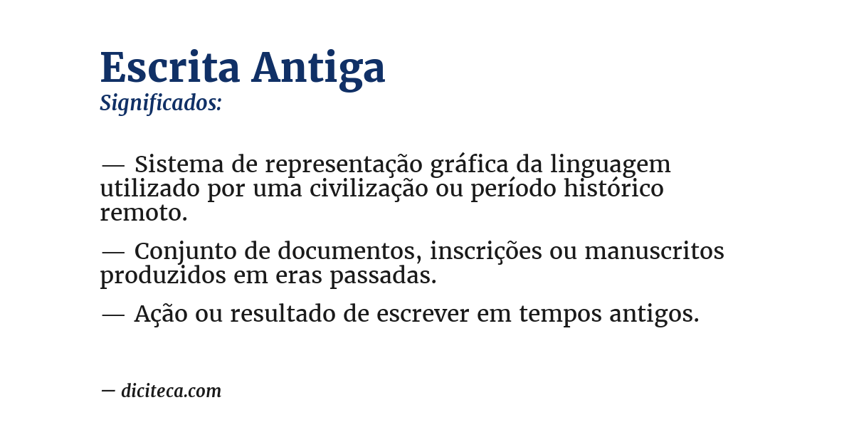 Significado de escrita antiga