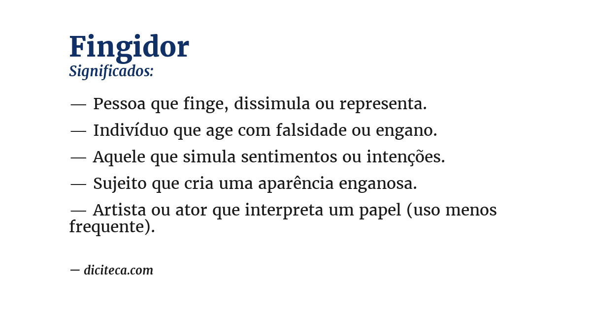 Significado de fingidor