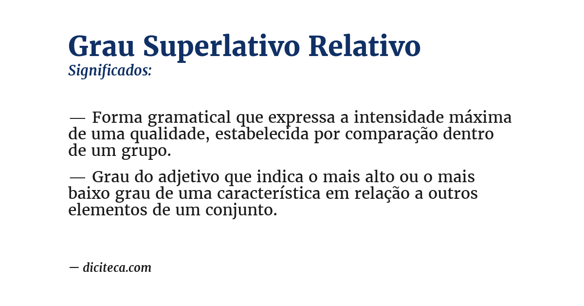 Significado de grau superlativo relativo
