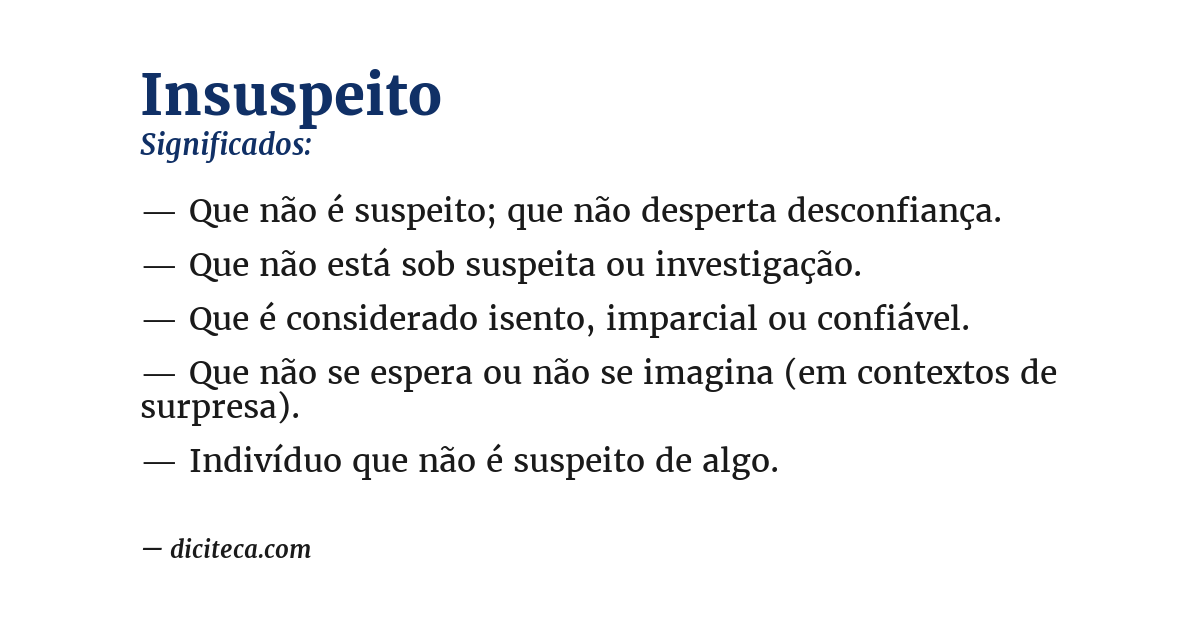 Significado de insuspeito