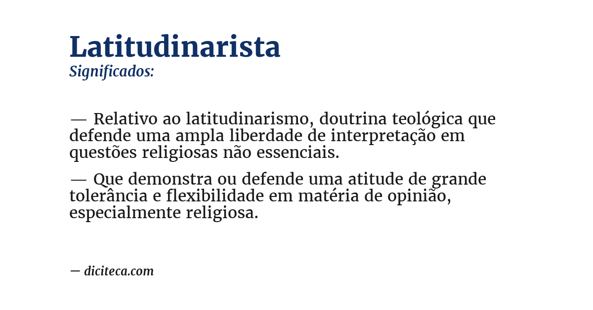 Significado de latitudinarista