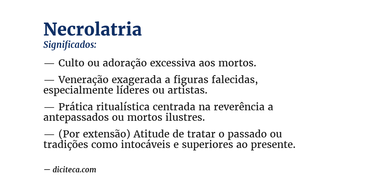 Significado de necrolatria