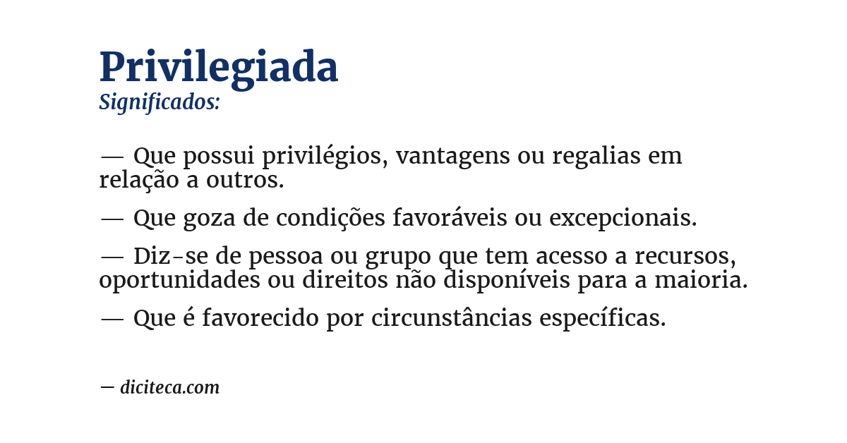 Significado de privilegiada