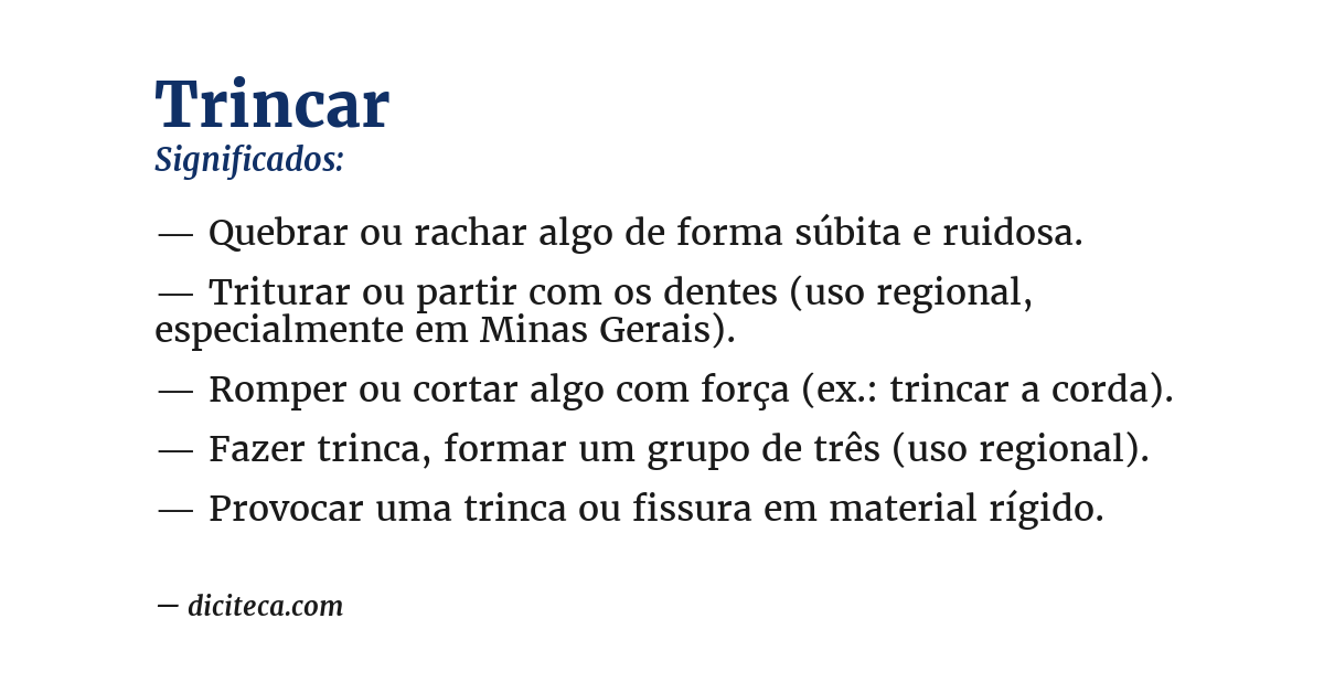 Significado de trincar