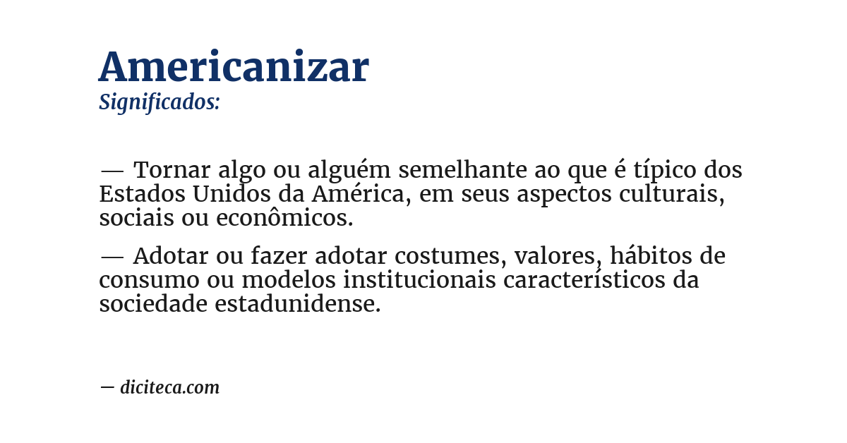 Significado de americanizar
