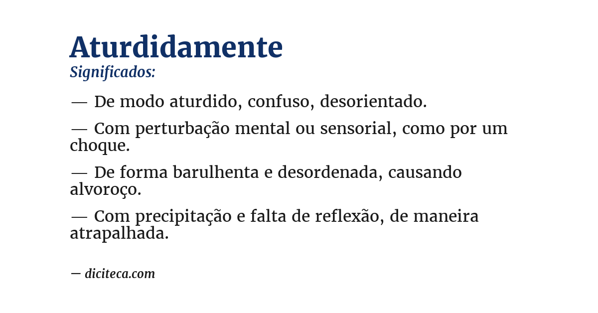Significado de aturdidamente
