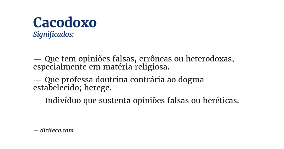Significado de cacodoxo