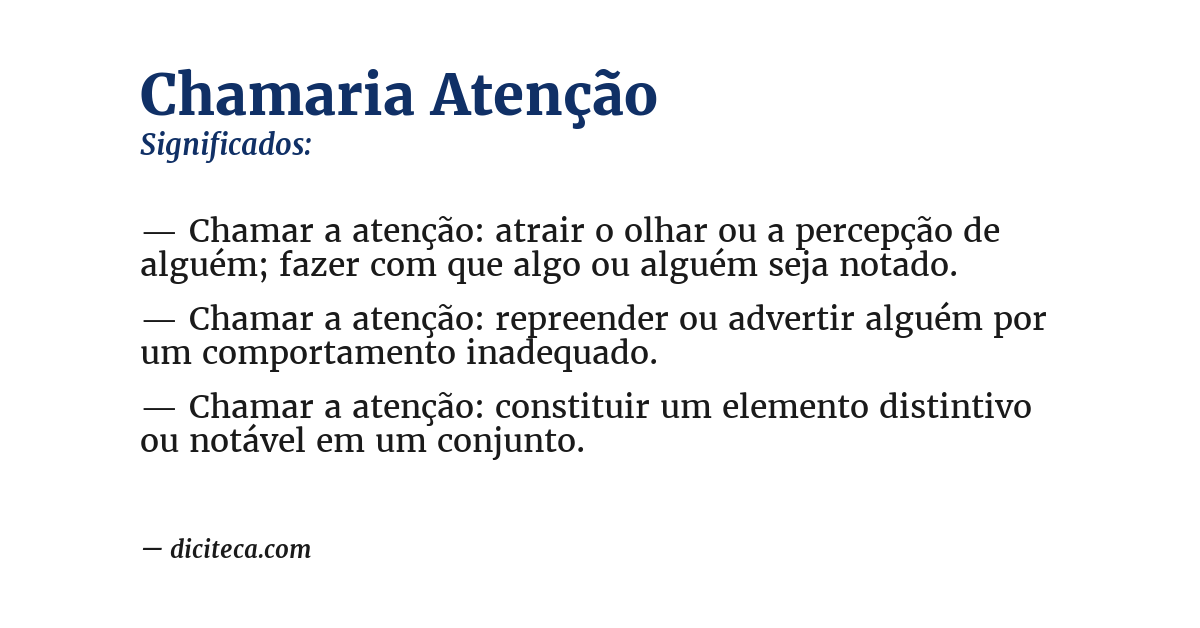 Significado de chamaria atenção