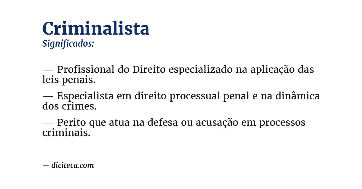 Significado de criminalista
