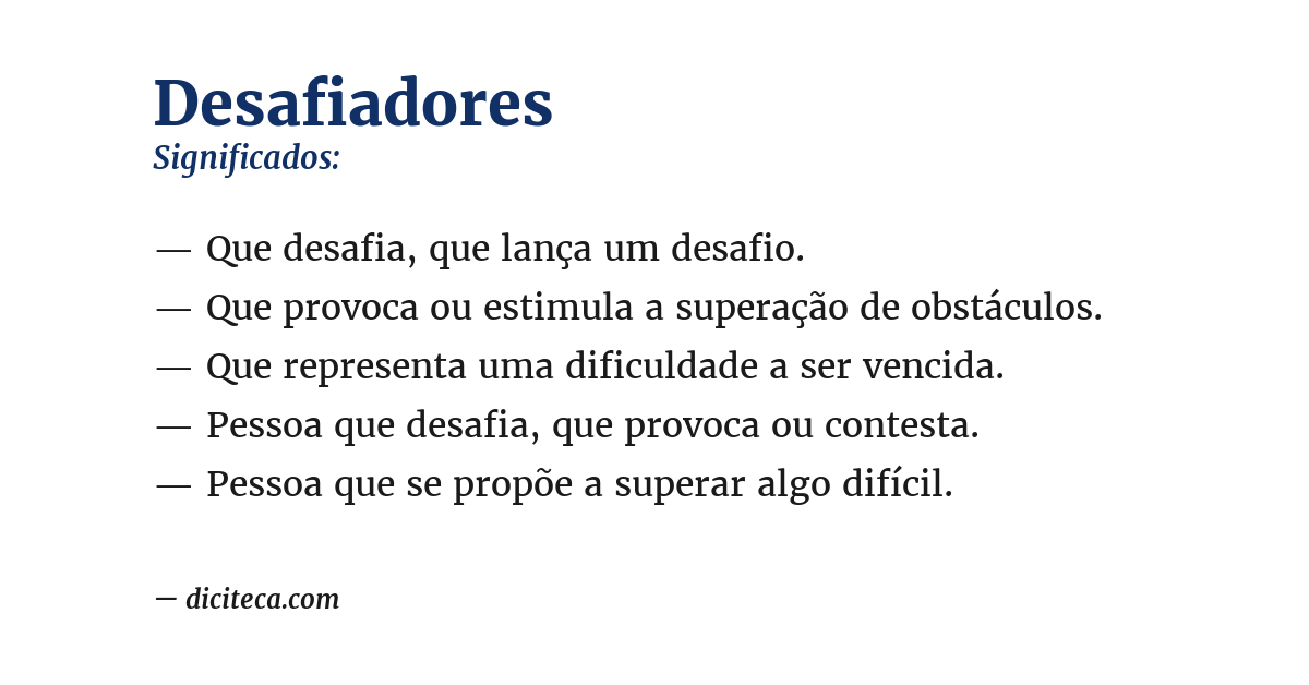 Significado de desafiadores