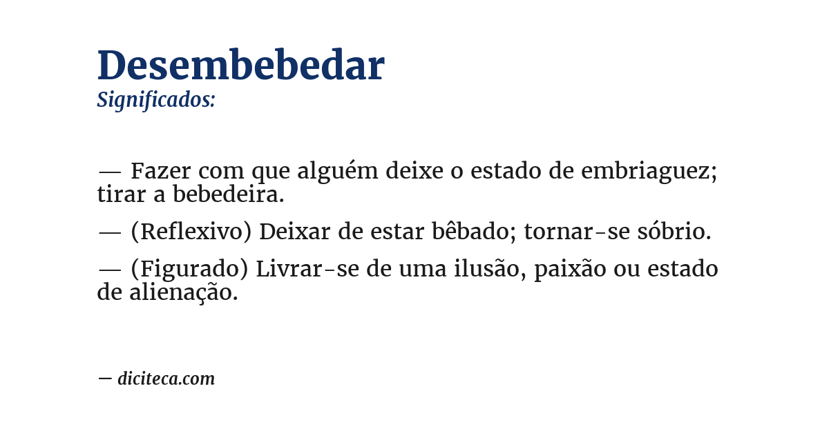 Significado de desembebedar