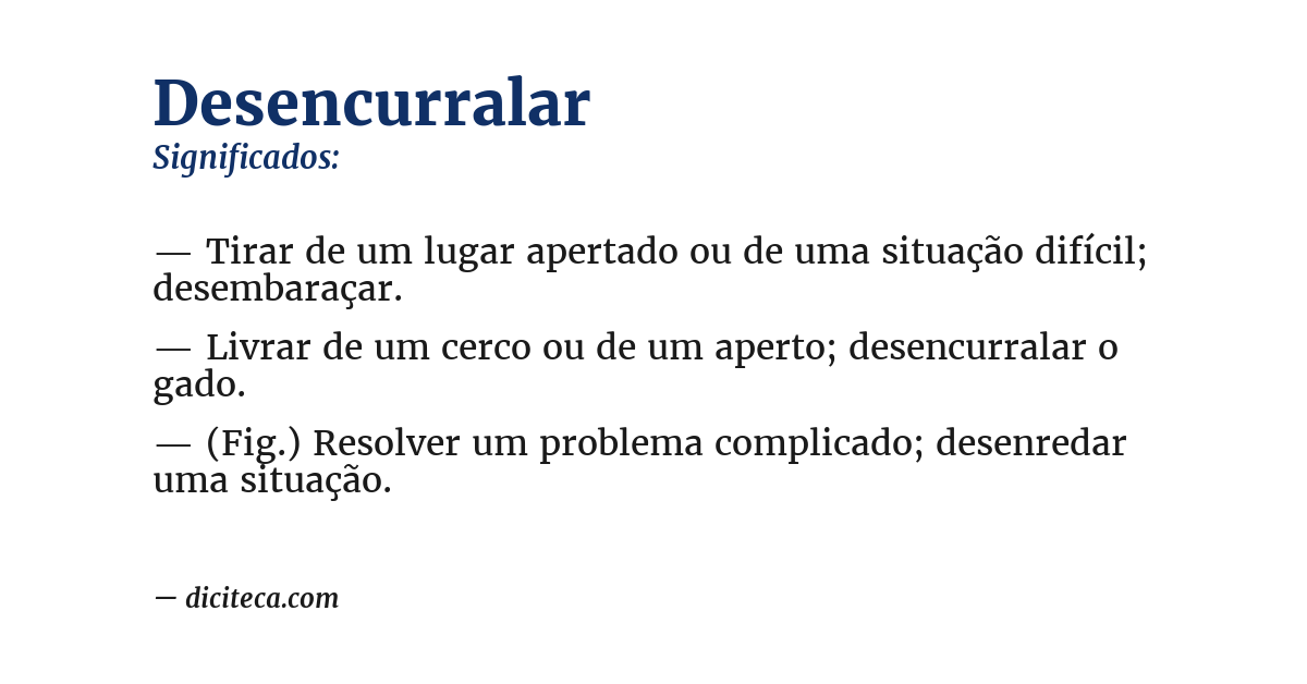 Significado de desencurralar