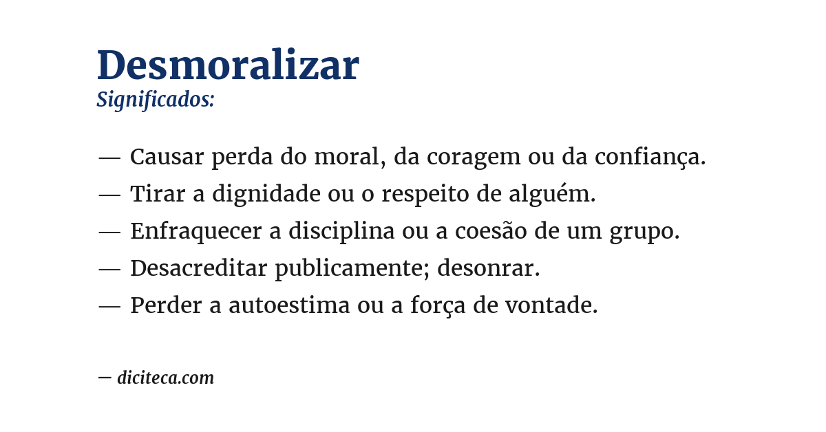 Significado de desmoralizar