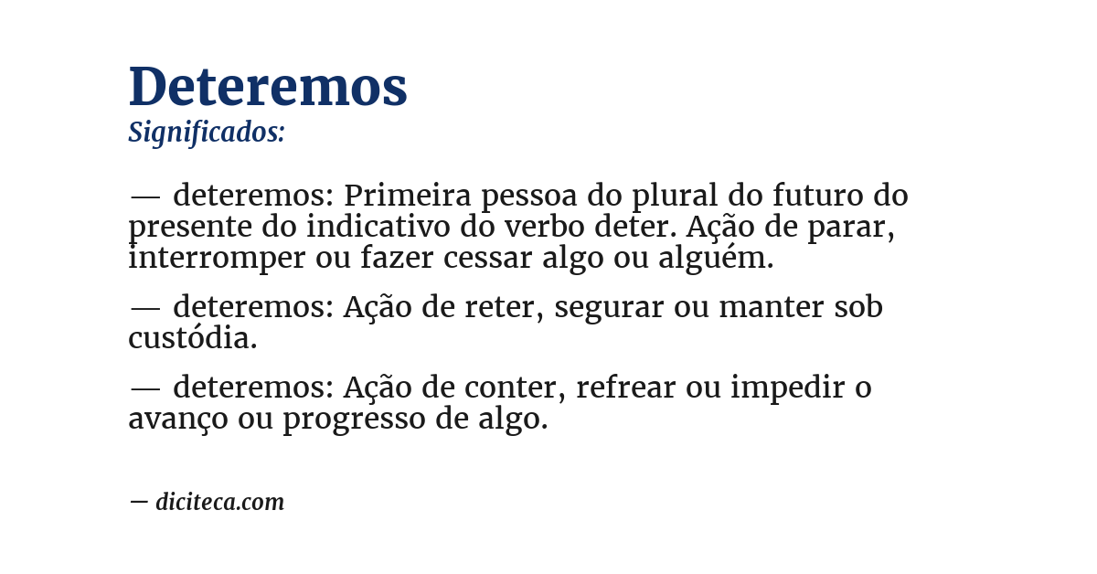 Significado de deteremos
