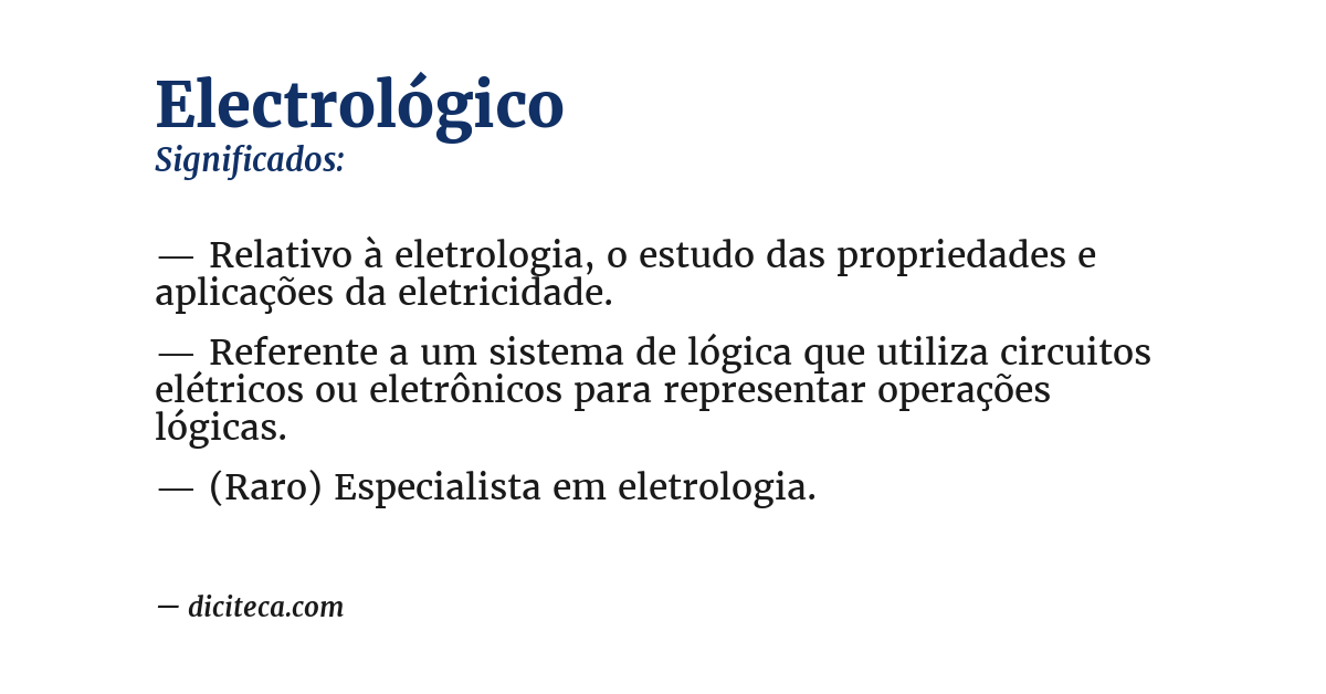 Significado de electrológico