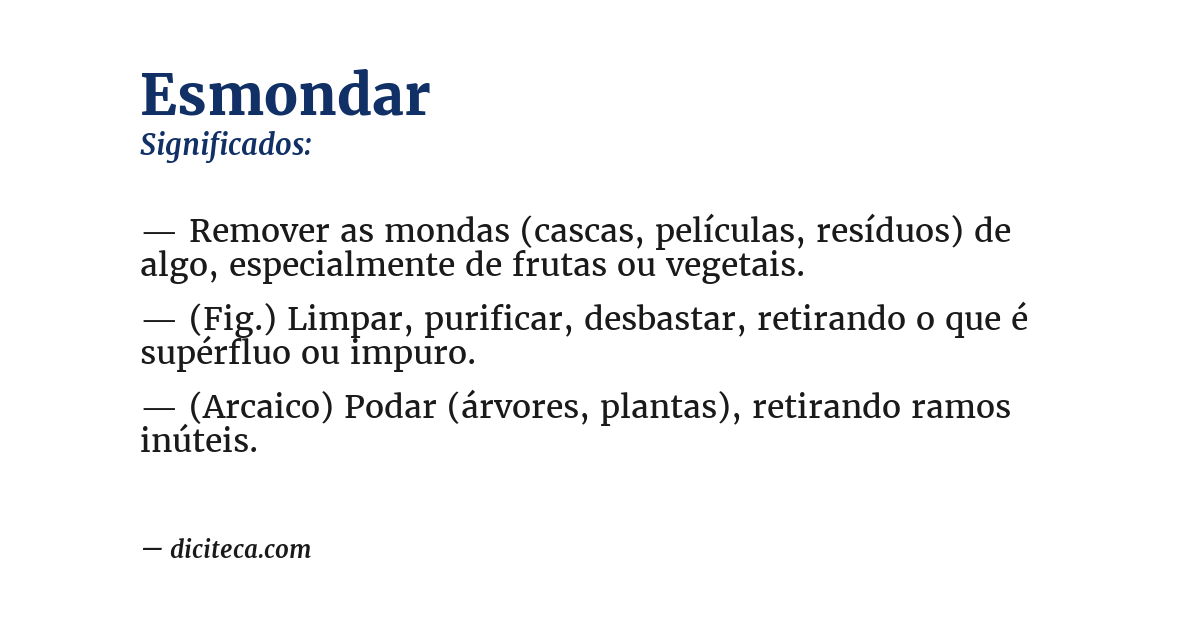 Significado de esmondar