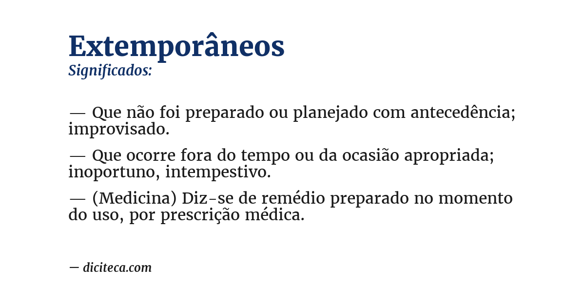 Significado de extemporâneos