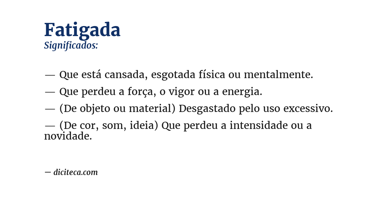 Significado de fatigada
