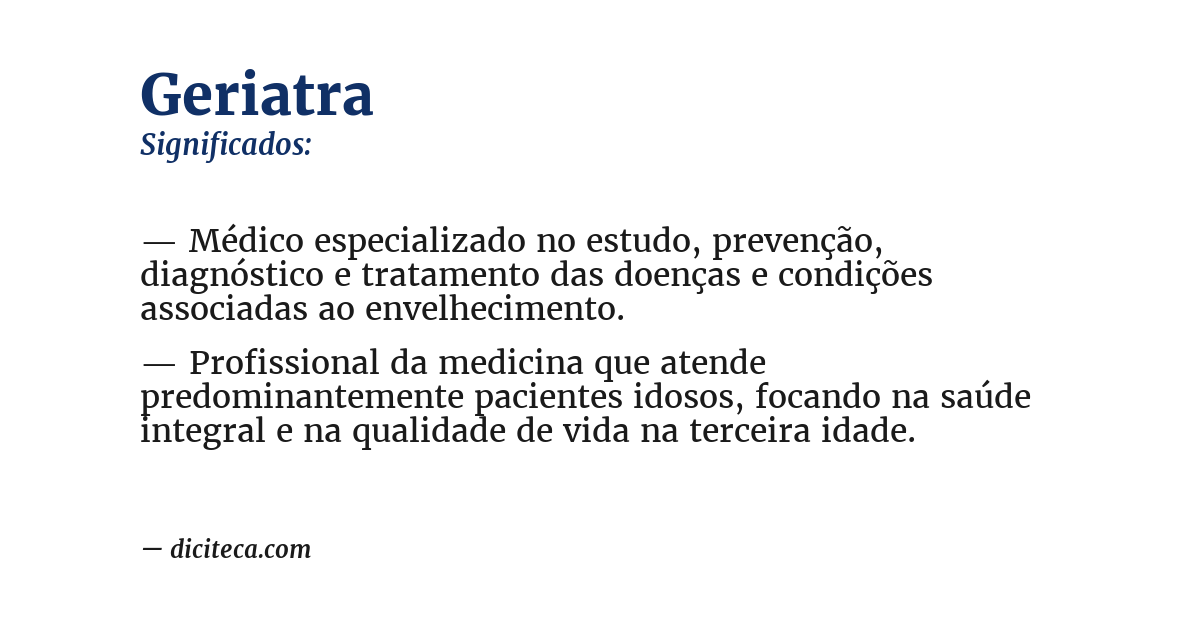 Significado de geriatra