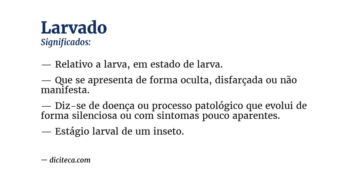 Significado de larvado