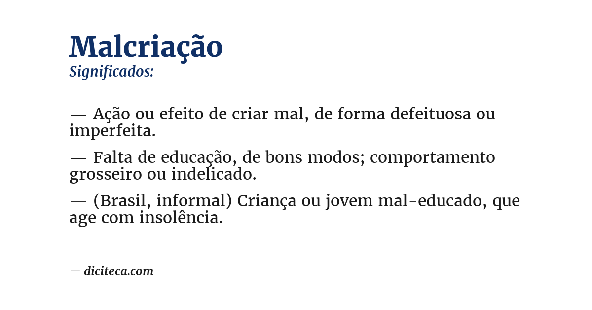 Significado de malcriação