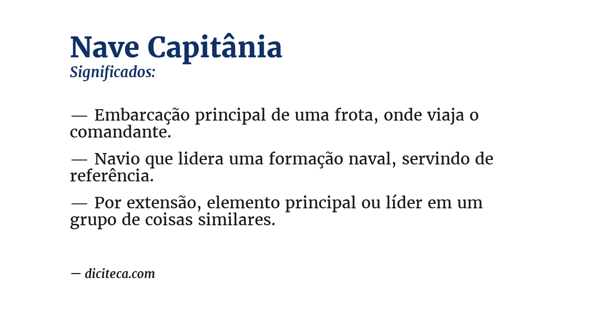 Significado de nave capitânia