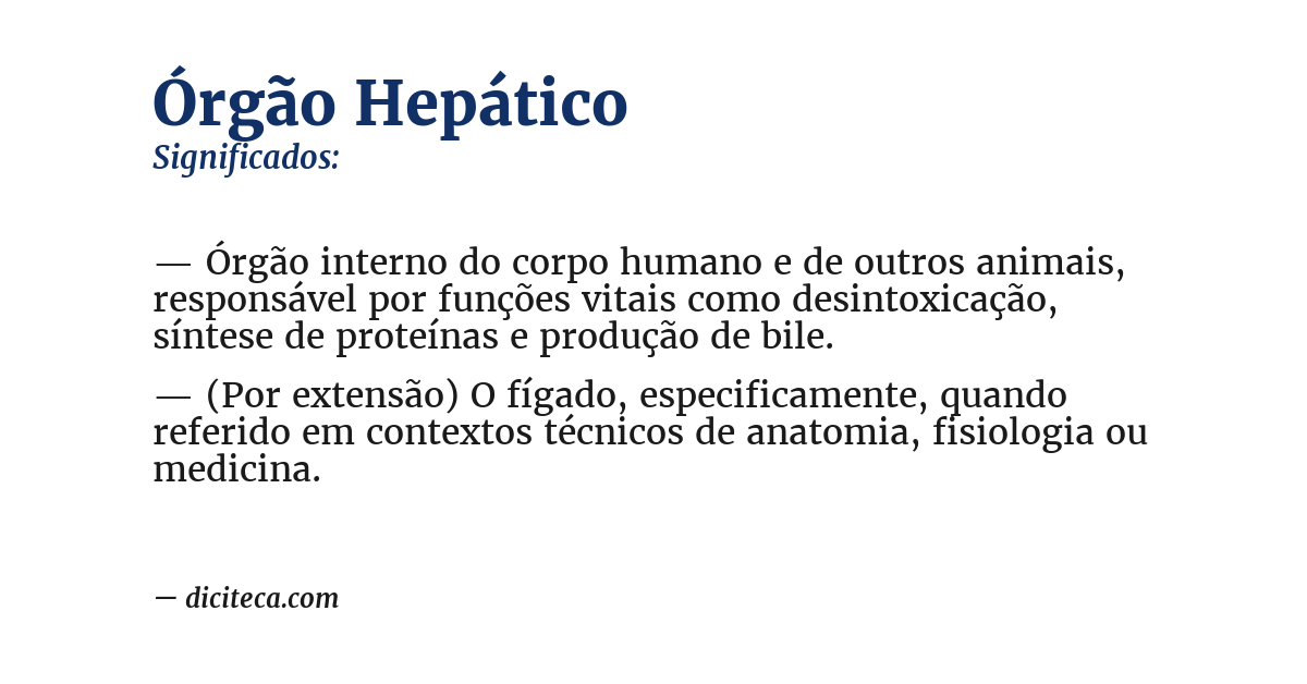 Significado de órgão hepático