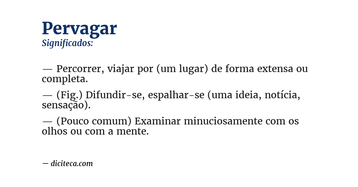 Significado de pervagar