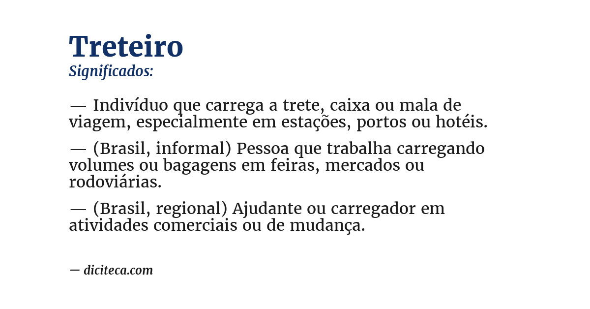 Significado de treteiro