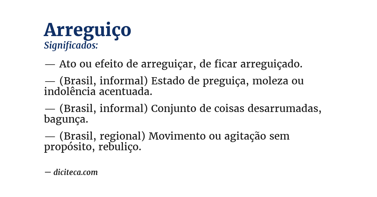 Significado de arreguiço